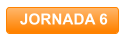 JORNADA 6