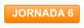 JORNADA 6