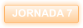 JORNADA 7