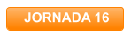 JORNADA 16