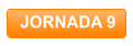 JORNADA 9