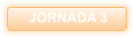 JORNADA 3