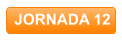 JORNADA 12