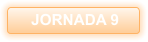 JORNADA 9