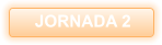 JORNADA 2